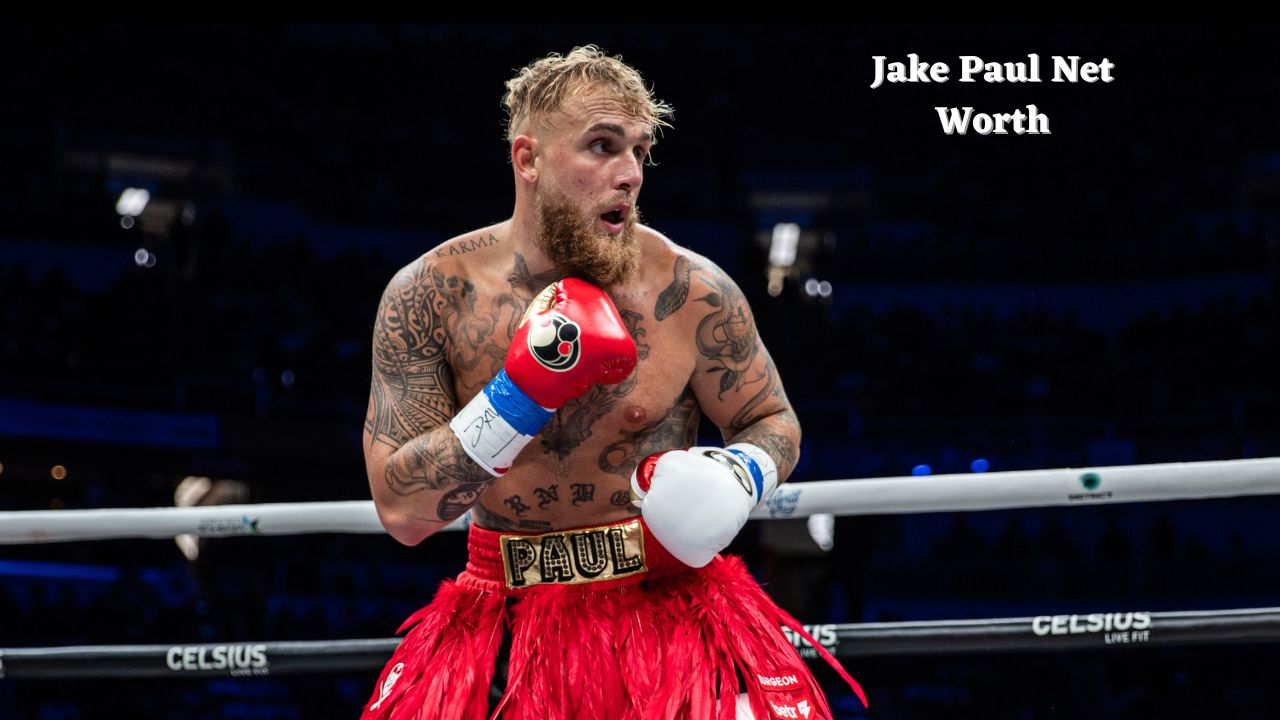 Jake Paul Net Worth
